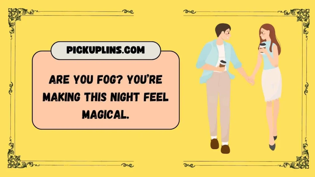 Romantic Fog Lines for Date Night