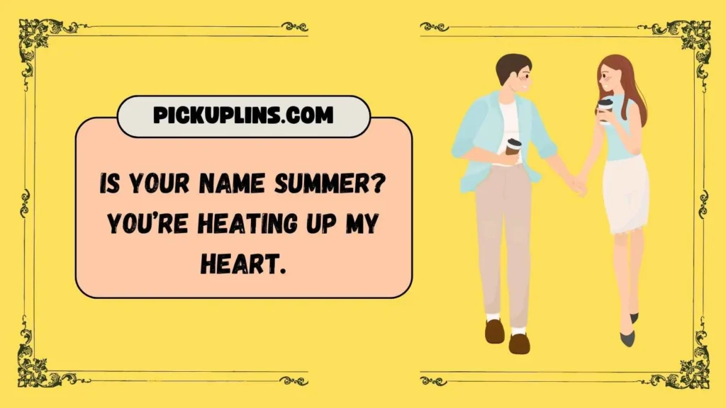 Seasonal Flirt Pick Up Lines