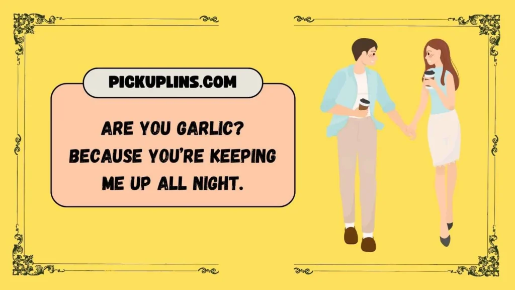 Garlic Lines for the Night Owls