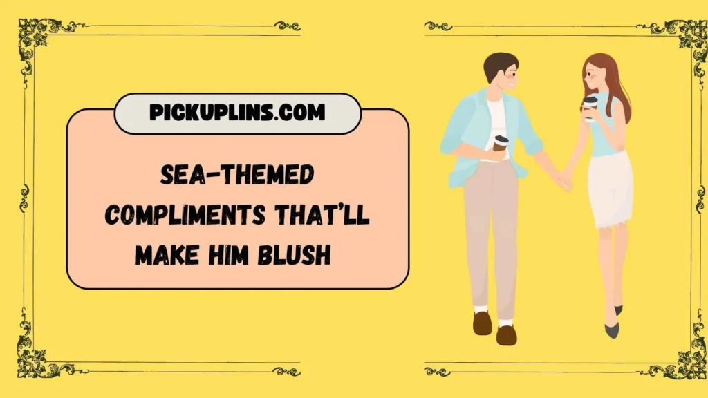 Battleship Pickup Lines For Him