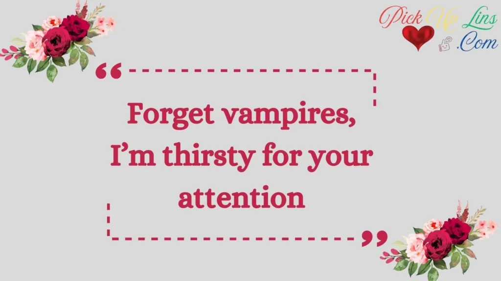 Bold Blood Pickup Lines