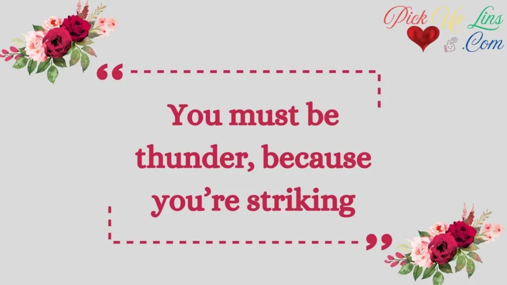 Bold Blushing Pickup Lines