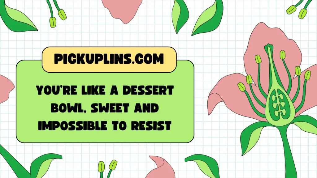 Bold Bowl Pickup Lines