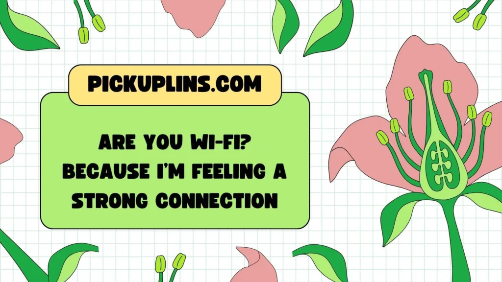 Bold Buzz Pickup Lines 