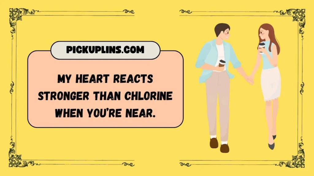 Bold Chlorine Pickup Lines