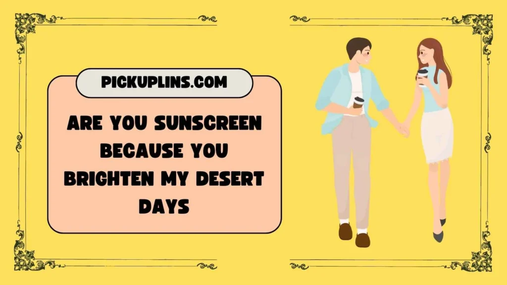 Cute Camel Pickup Lines