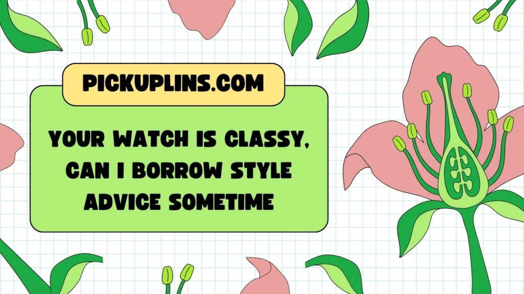 Cute Details Pickup Lines for Him