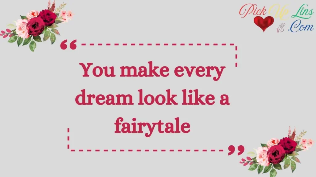 Cute Dream Pickup Lines
