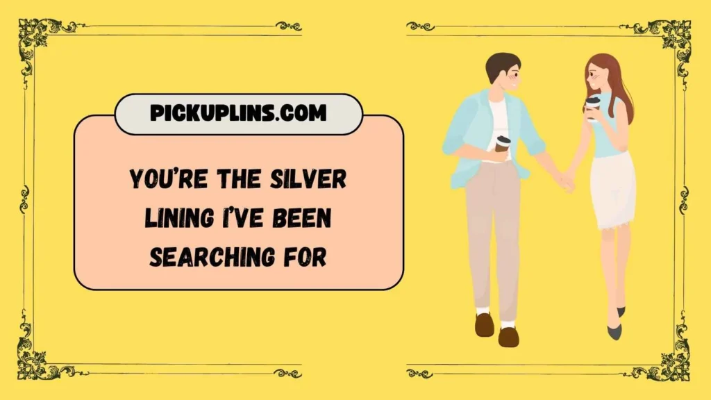 Cute Pick Up Lines for Him