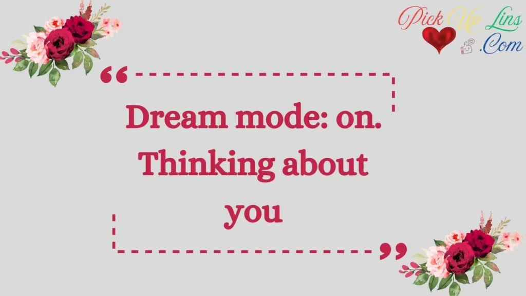 Dream Pickup Lines for Texting