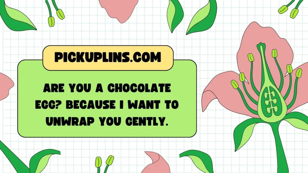 Easter Bunny Pickup Lines