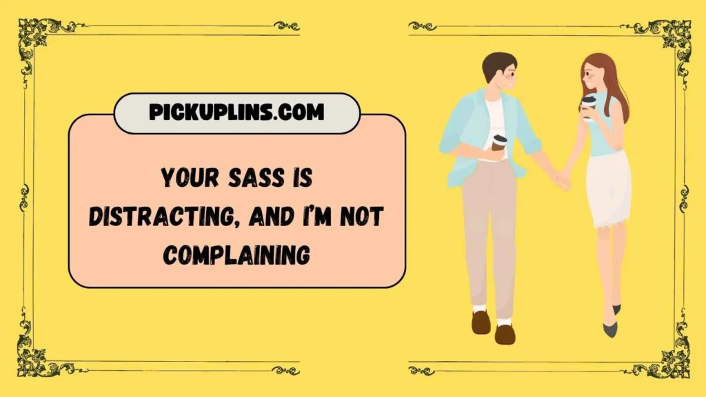 Flirty Comeback Pickup Lines