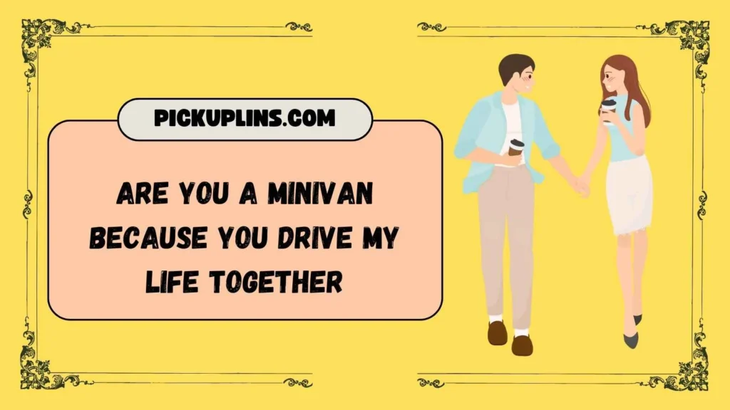 Funny & Punny Car Pickup Lines