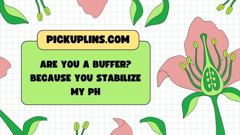 Funny Biochem Lines for Him