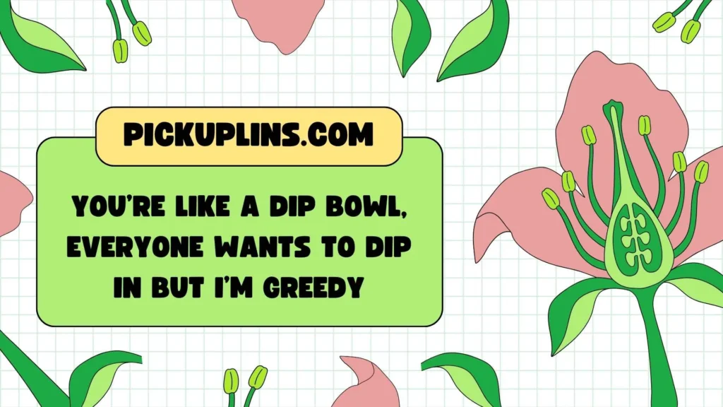 Funny Bowl Pickup Lines