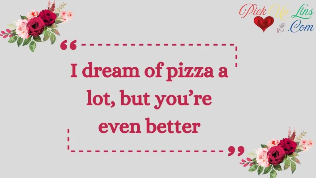 Funny Dream Pickup Lines