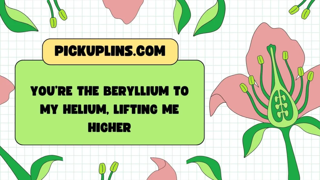 Nerdy Beryllium Pickup Lines