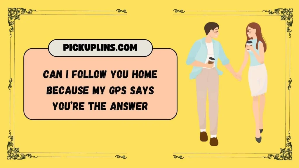 Punny Dumb Pickup Lines