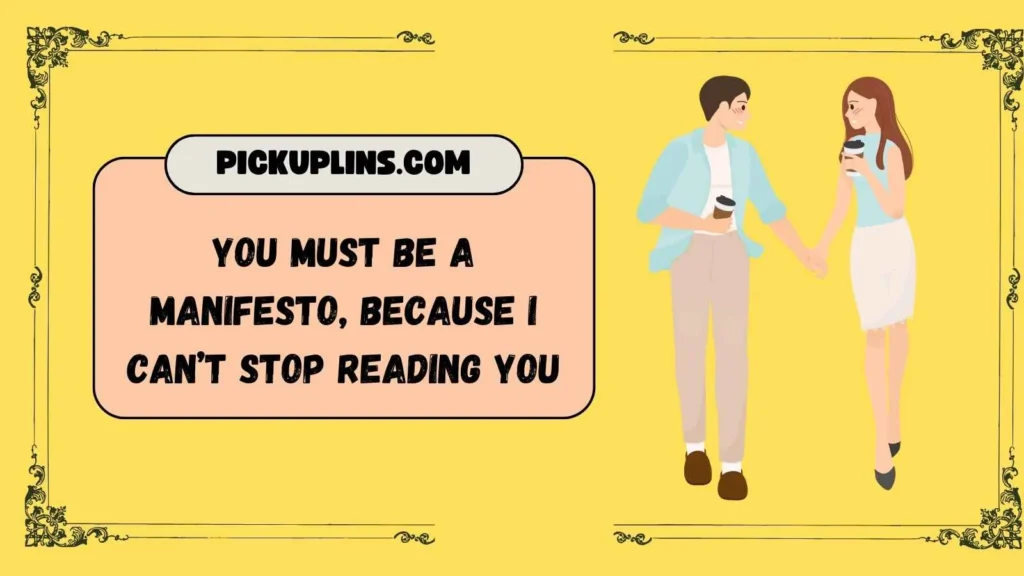 Nerdy Political Pickup Lines