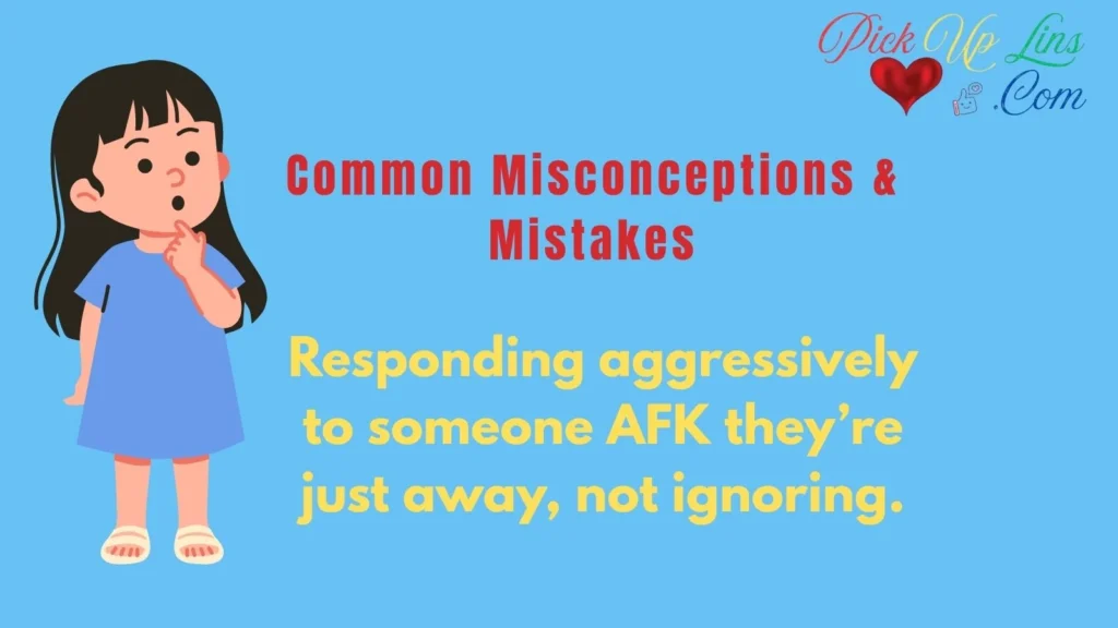 AFK Common Misconceptions & Mistakes
