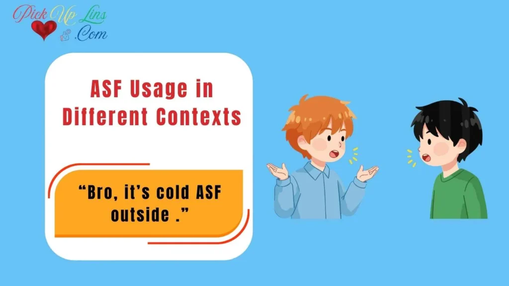 ASF Usage in Different Contexts