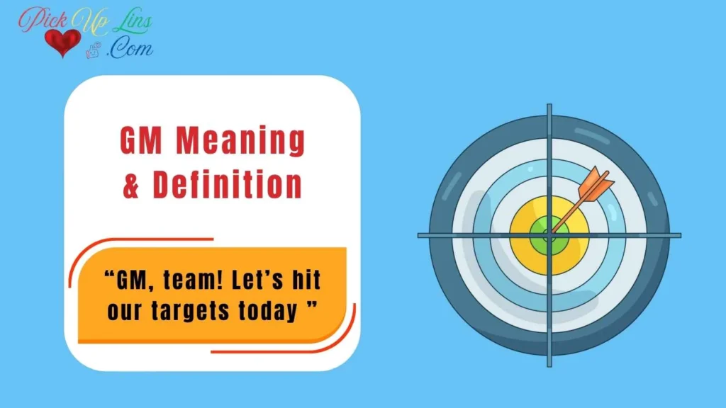 GM Meaning & Definition
