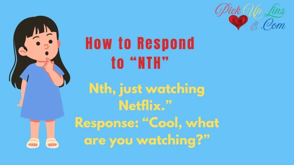 How to Respond to “NTH”