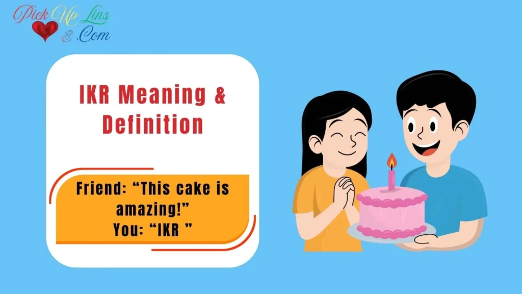 IKR Meaning & Definition