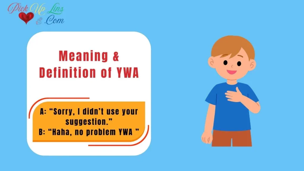 Meaning & Definition of YWA