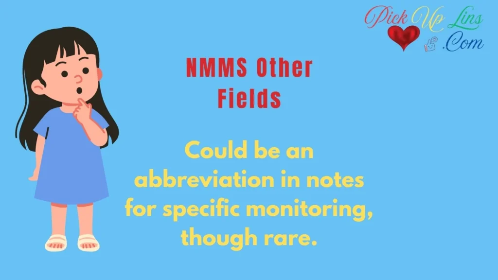NMMS Other Fields