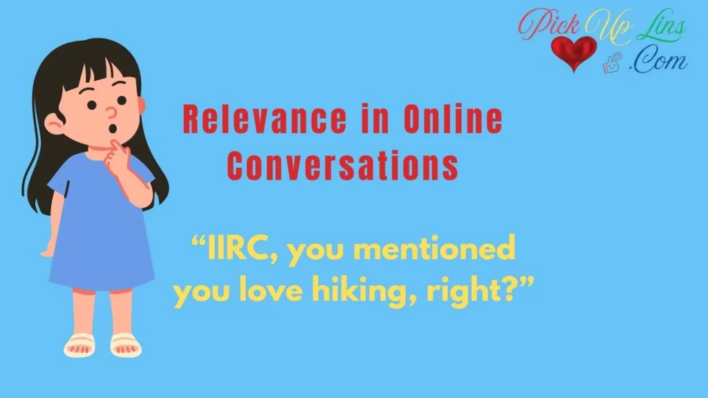 Relevance in Online Conversations