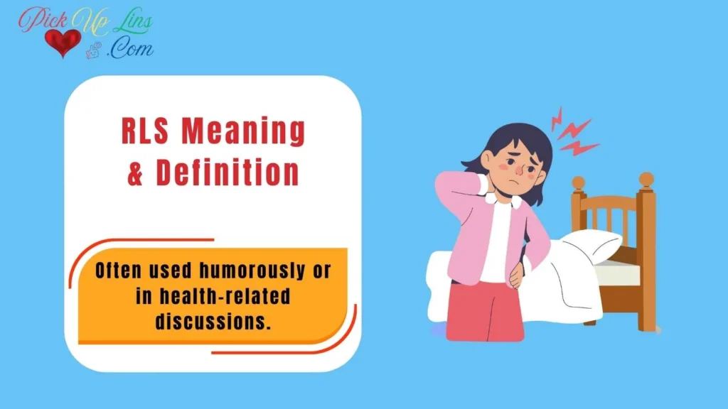 RLS Meaning & Definition