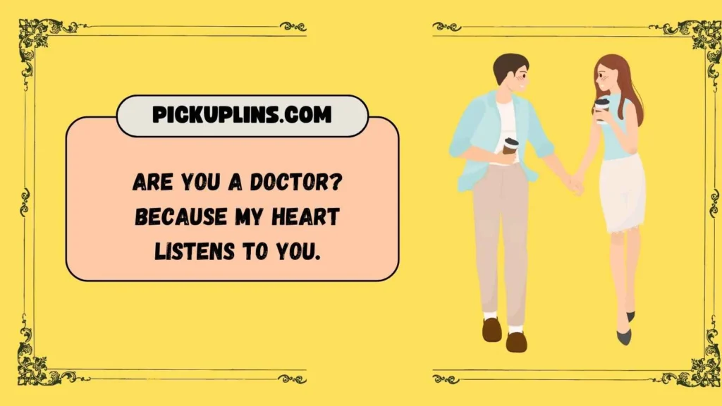 Doctor Pick Up Lines