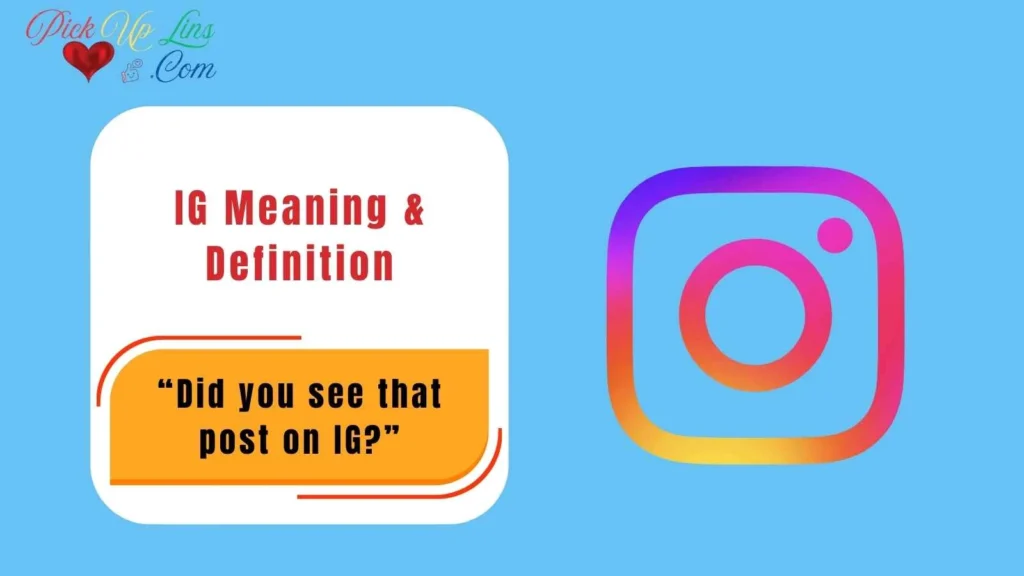 IG Meaning & Definition