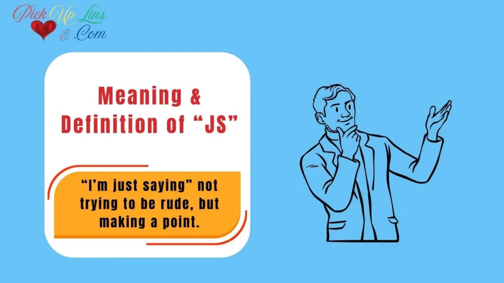 Meaning & Definition of “JS”