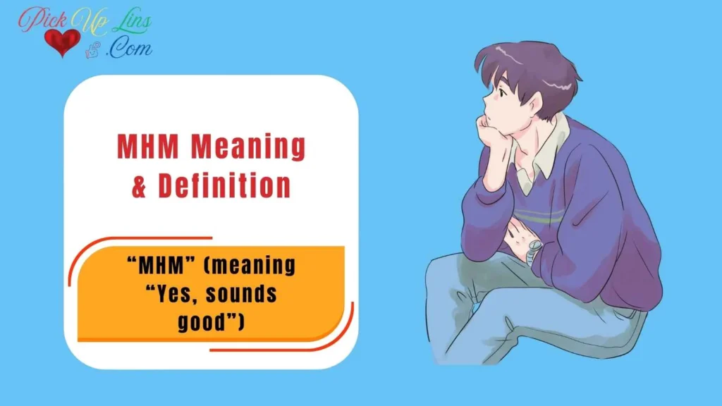 MHM Meaning & Definition