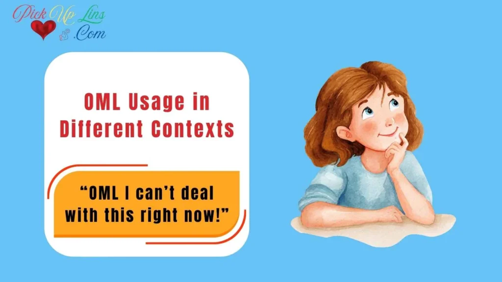 OML Usage in Different Contexts