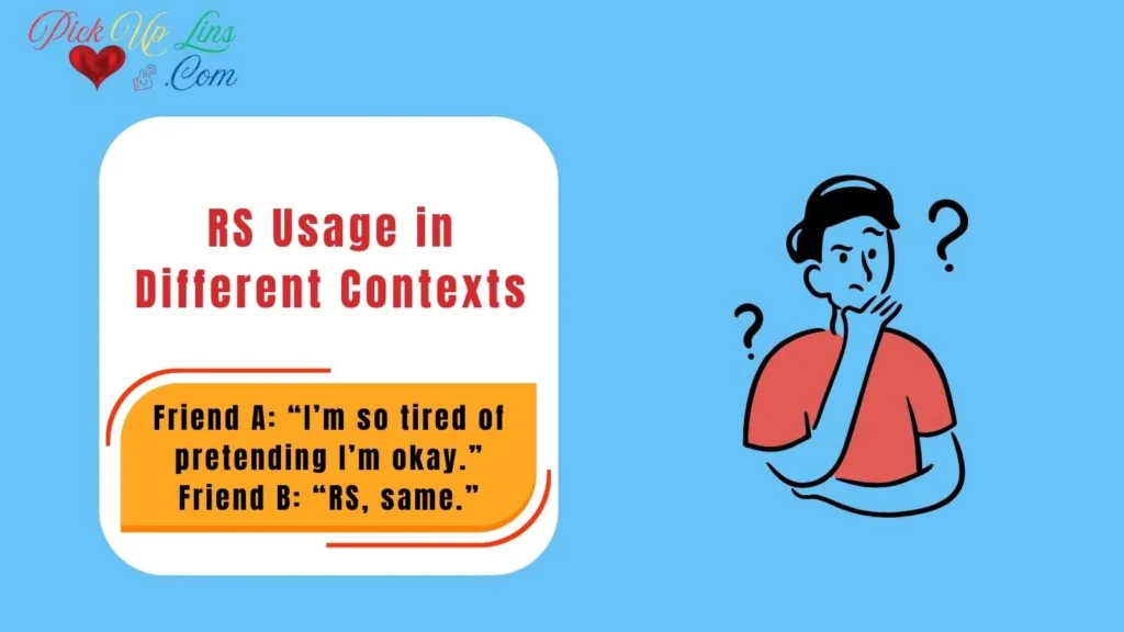 RS Usage in Different Contexts