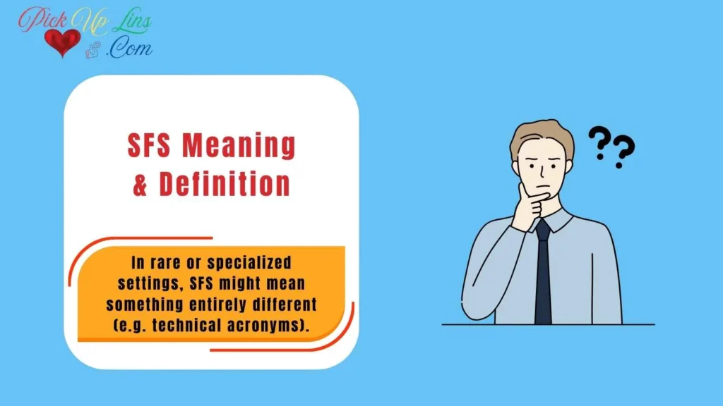 SFS Meaning & Definition