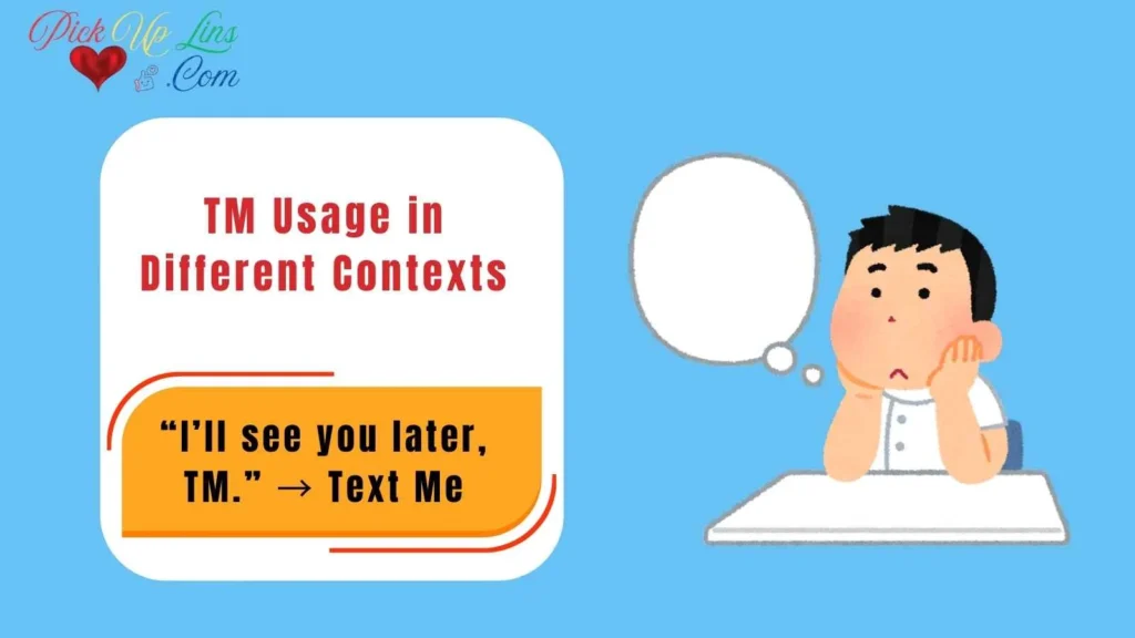 TM Usage in Different Contexts