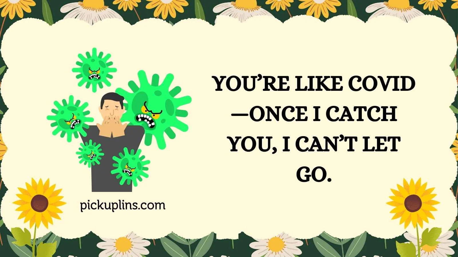 Infection Pick Up Lines