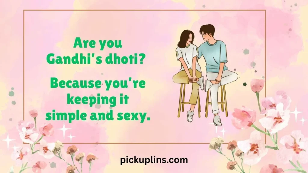 Cheeky Gandhi Lines for Playful Vibes