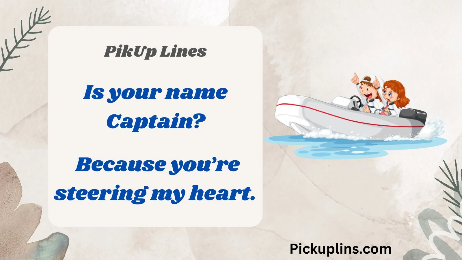 Dinghy Pick Up Lines