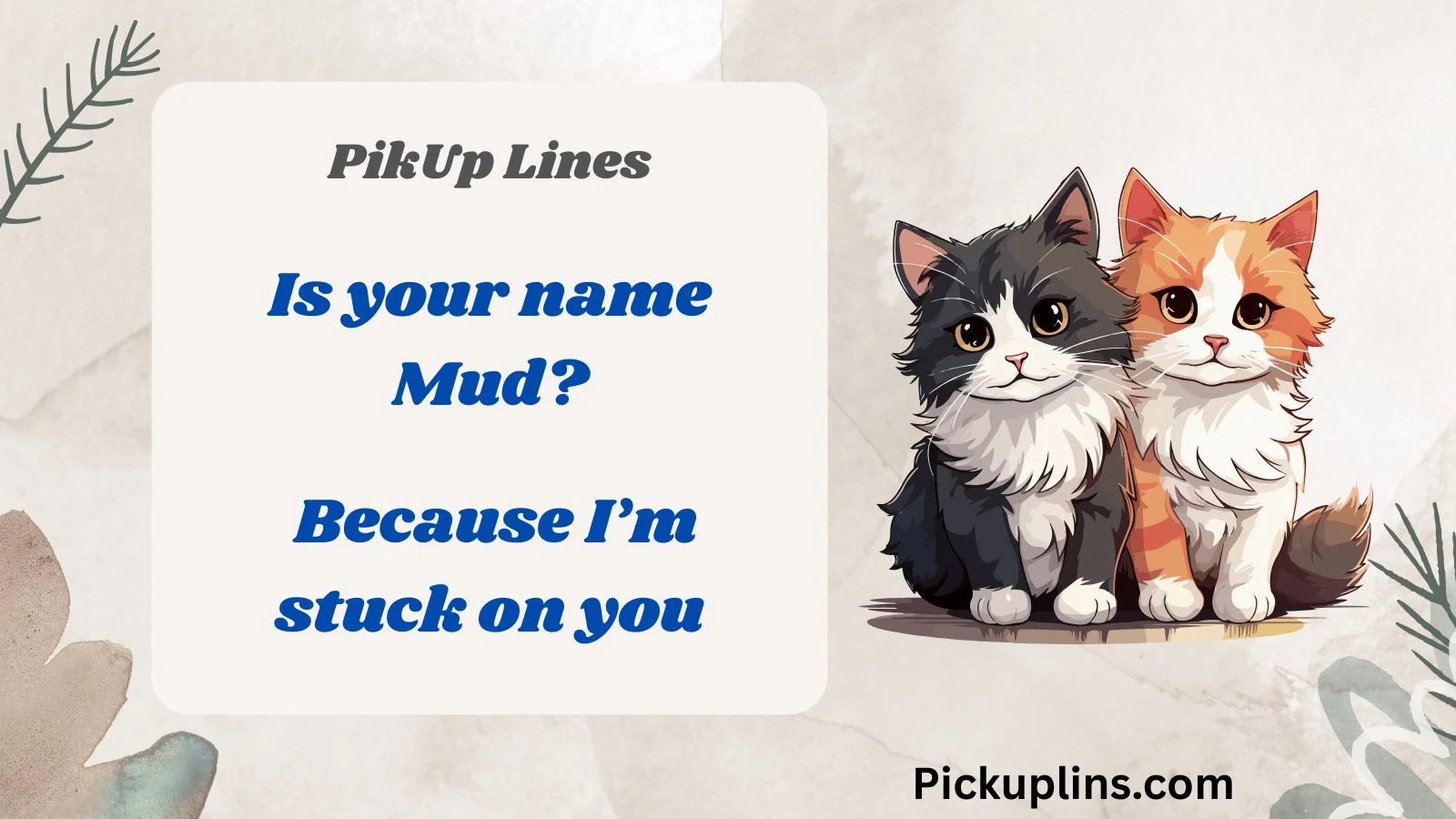 Dirty Pick Up Lines