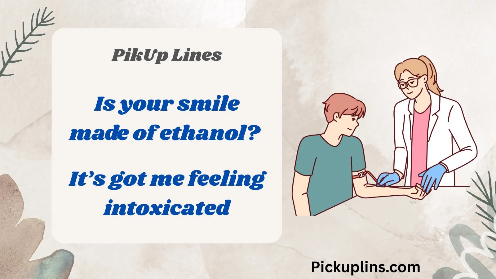 Distill Pick Up Lines