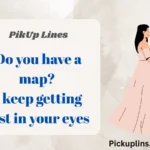 Example Pick Up Lines