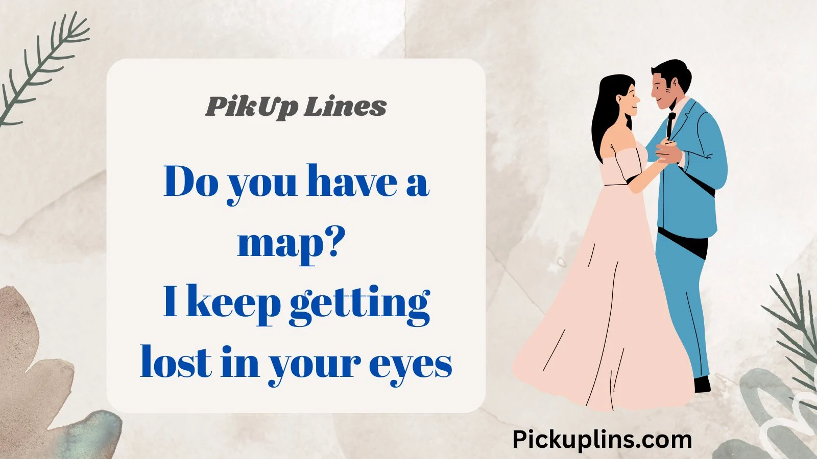Example Pick Up Lines