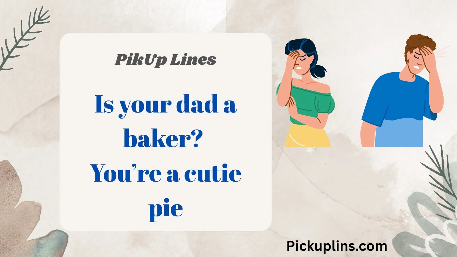 Facepalm Pick Up Lines