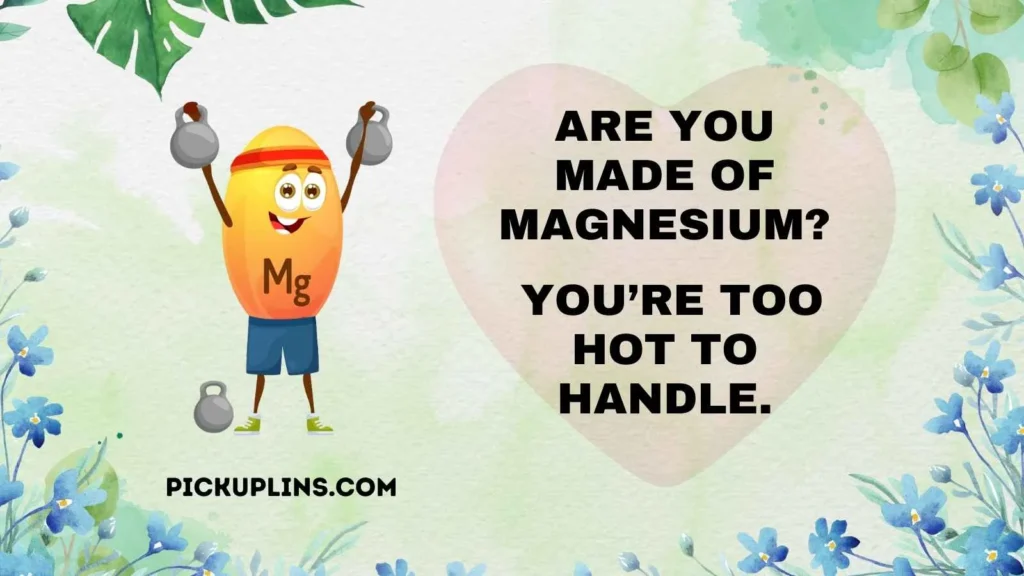 Fiery Magnesium Rizz Lines