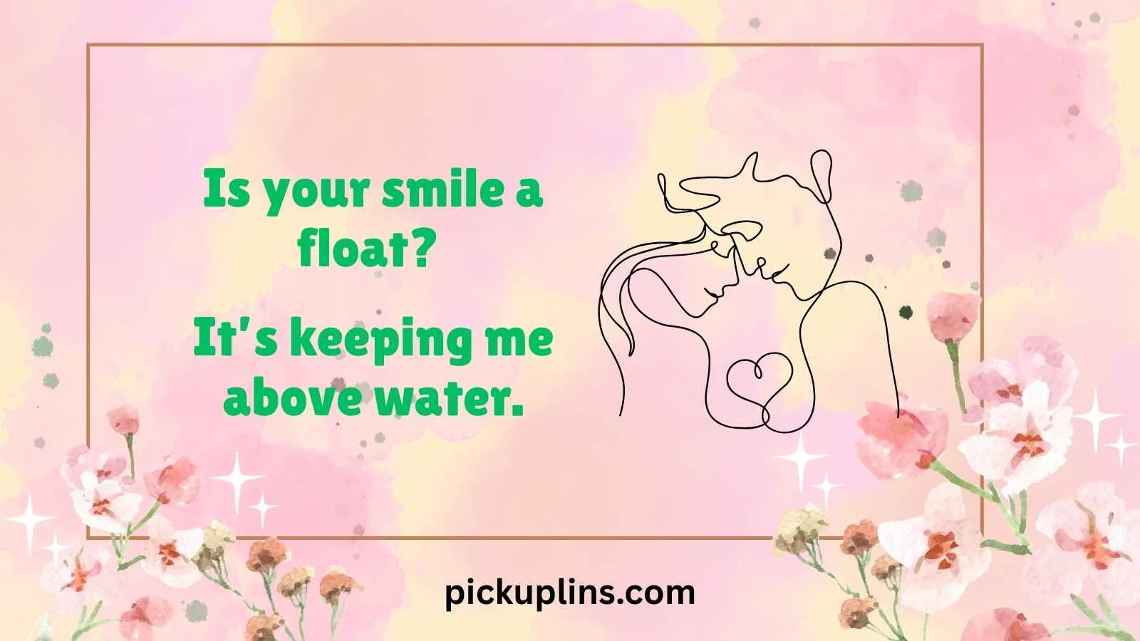 Float Pick Up Lines